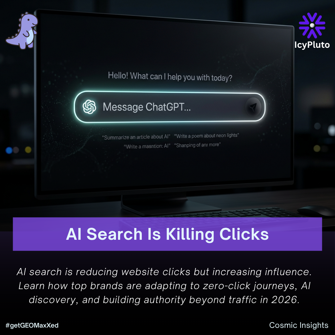AI Search Is Killing Clicks: How Smart Brands Are Winning Without Traffic in 2026